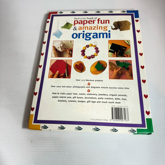 Best Ever Book of Paper Fun & Amazing Origami - Paul Jackson & Angela A'Court