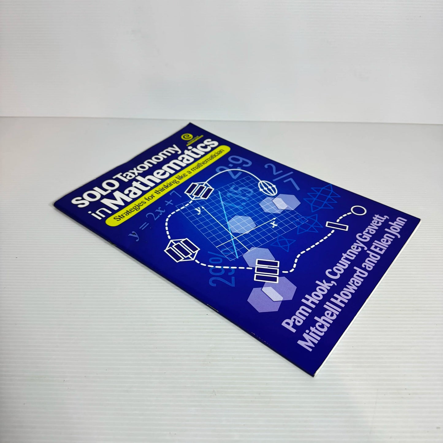 Solo Taxonomy in Mathematics : Strategies for Thinking like a Mathematician