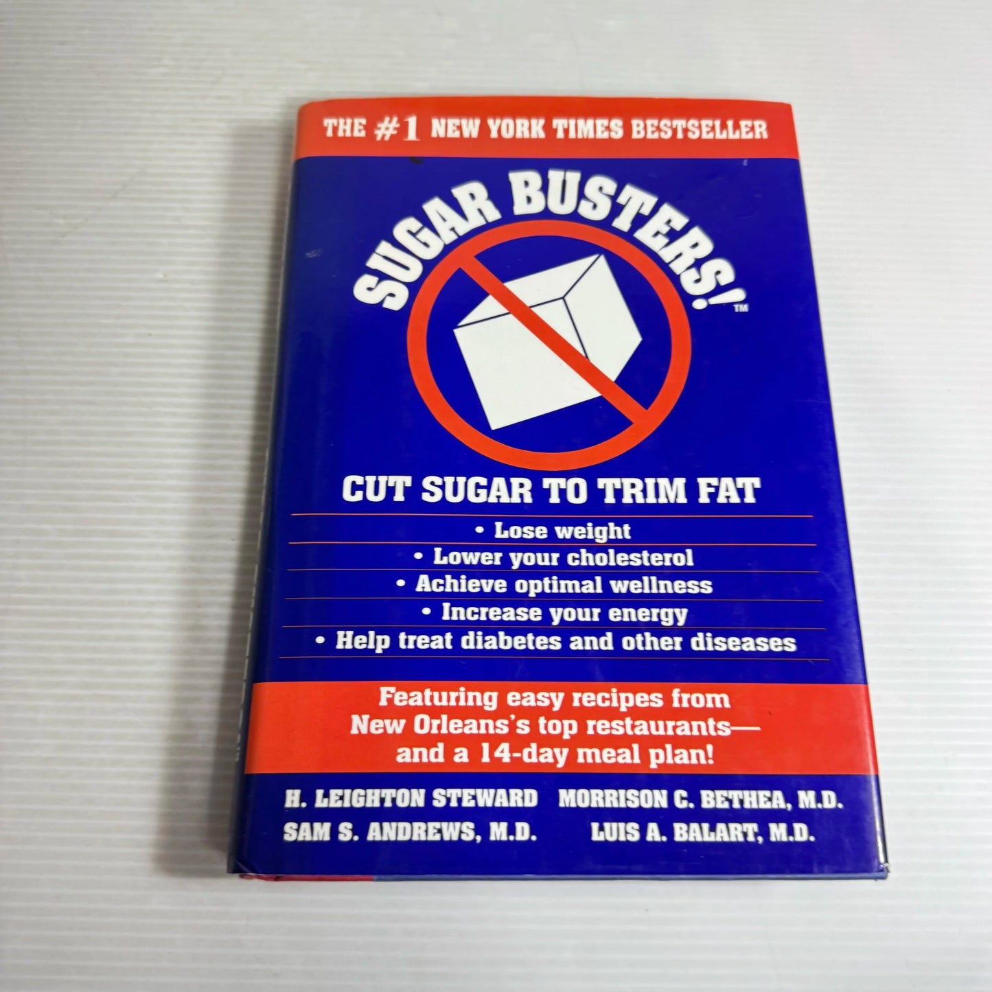 Sugar Busters!, Cut Sugar To Trim Fat - H. Leighton Steward, Morrison C. Bethea, Sam S. Andrews & Luis A. Balart