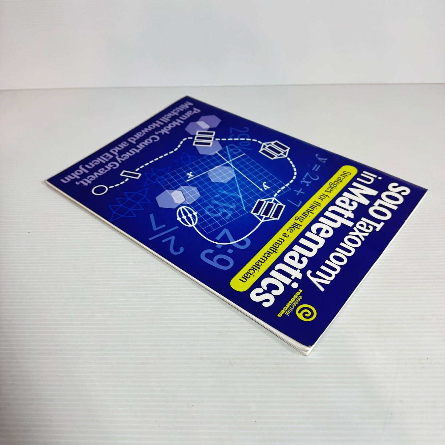 Solo Taxonomy in Mathematics : Strategies for Thinking like a Mathematician