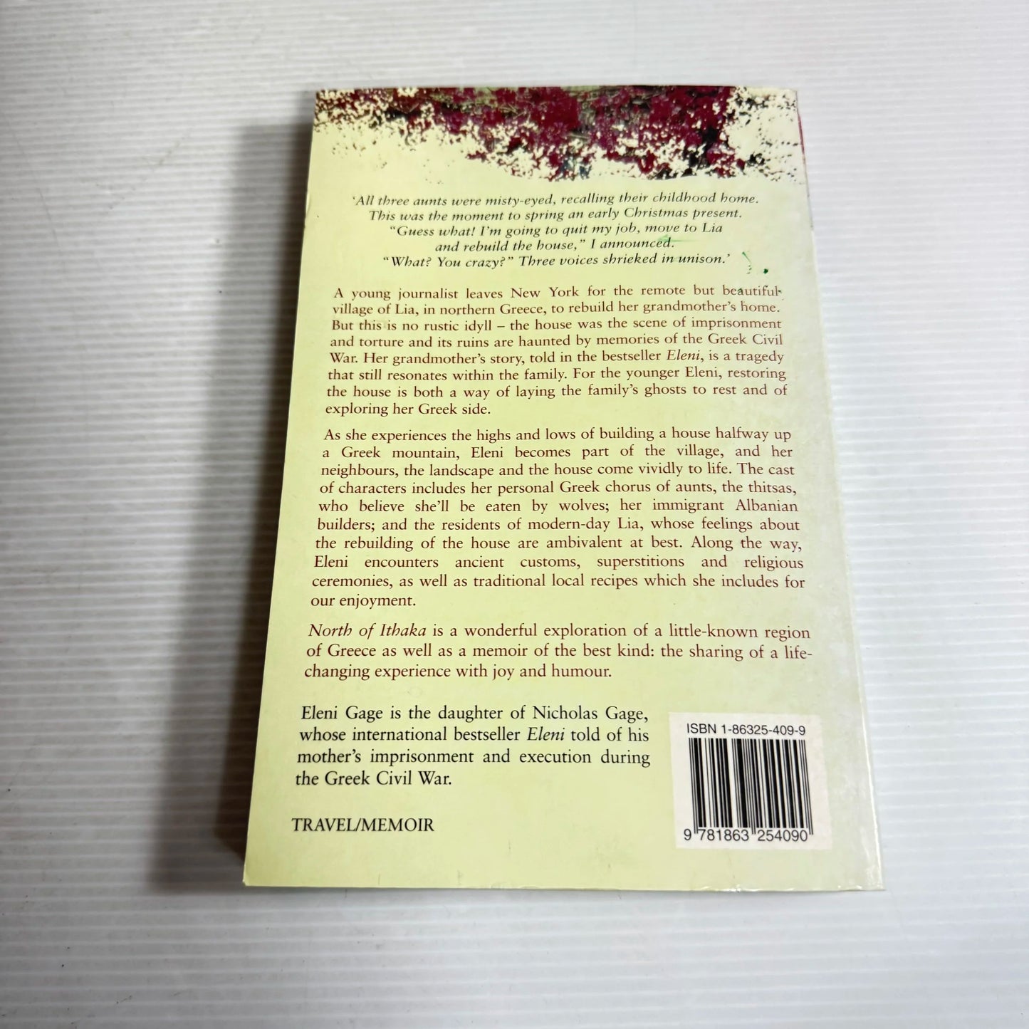 North Of Hhaka: Rebuilding A Life In Greece - Eleni Gage