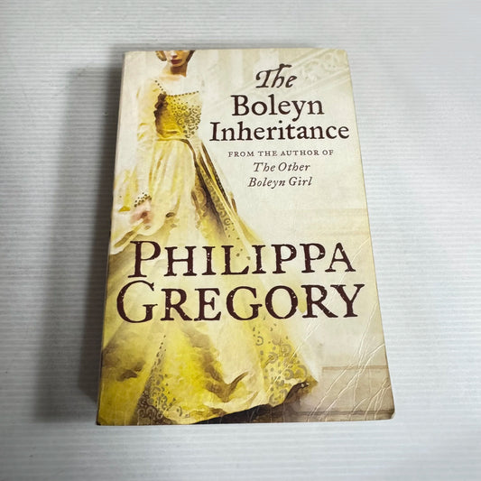 The Boleyn Inheritance - Philippa Gregory