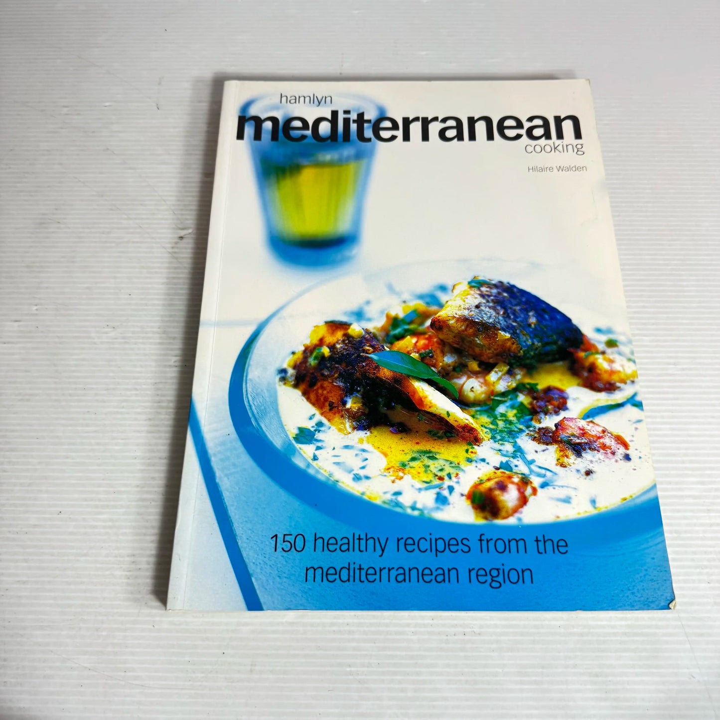 Mediterranean Cooking - Hilaire Walden