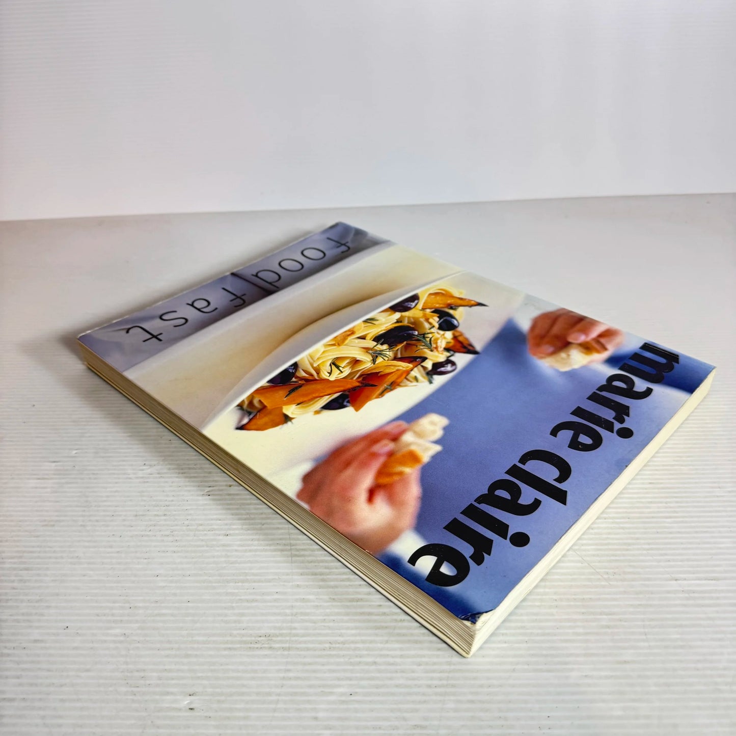 Marie Claire : Fast Food - Donna Hay