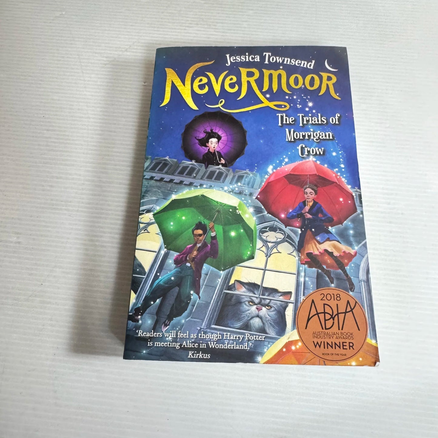 Nevermoor: The Trials Of Morrigan Crow (Book 1) - Jessica Townsend
