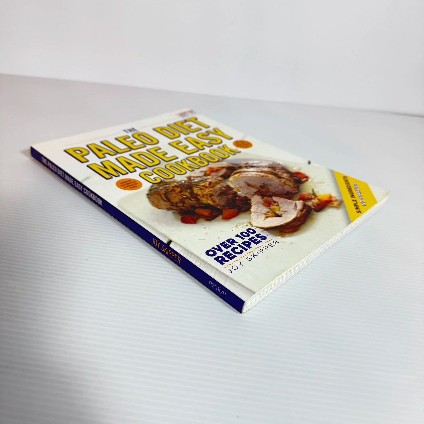 The Paleo Diet Made Easy Cookbook - Joy Skipper