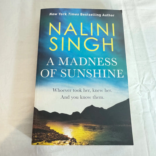 A Madness of Sunshine - Nalini Singh