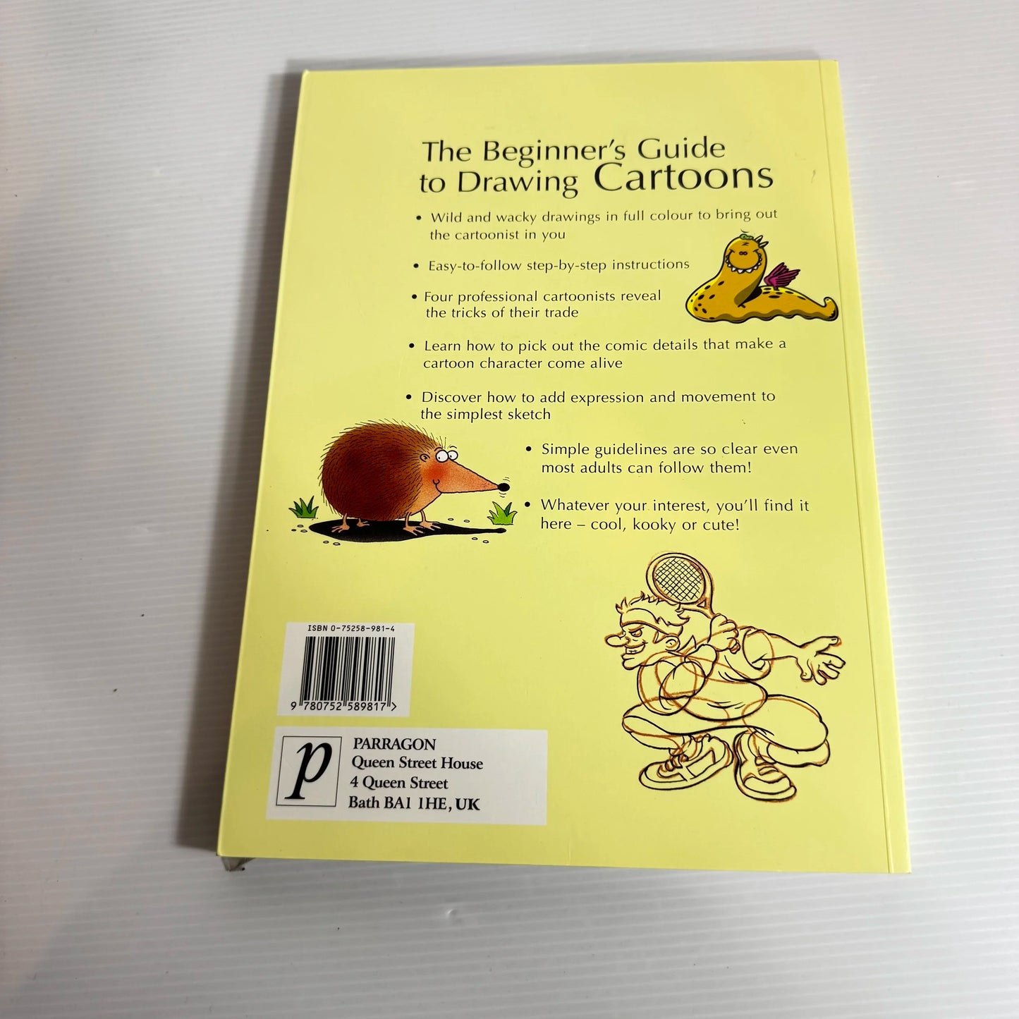 The Beginner's Guide to Drawing Cartoons : A Step-By-Step Guide to Drawing Fantastic Cartoons