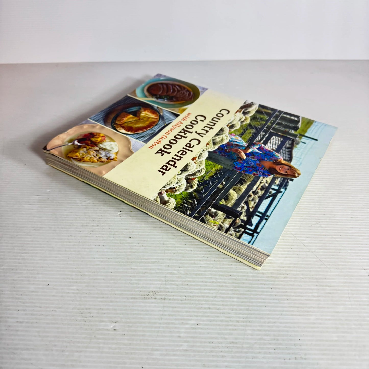 Country Calendar Cookbook with Allyson Gofton