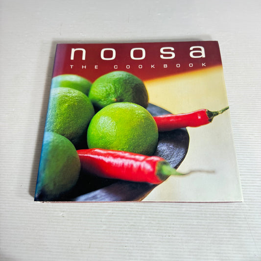 Noosa : The Cookbook