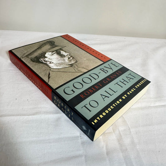 Good-Bye To All That - Robert Graves