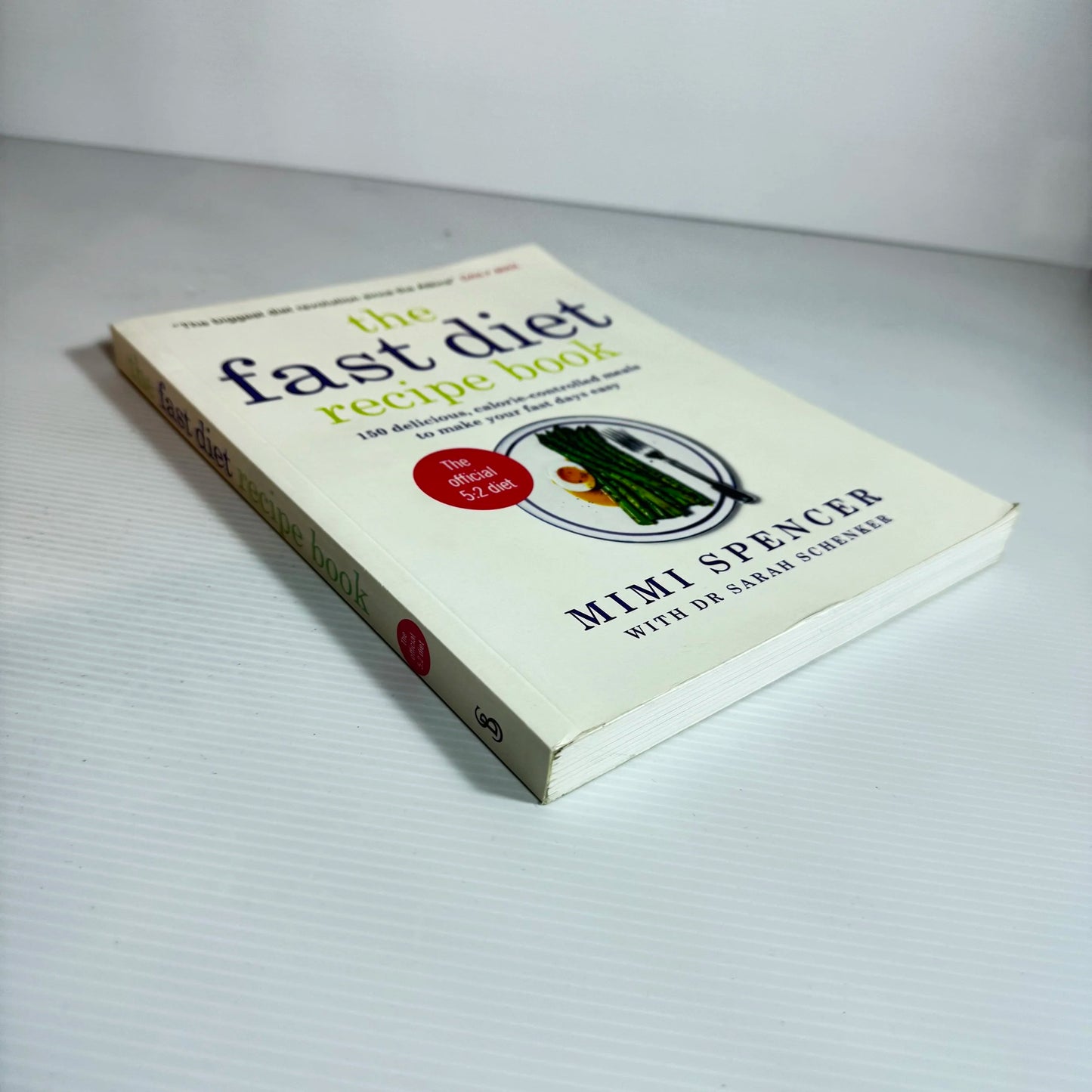 The Fast Diet Recipe Book - Mimi Spencer