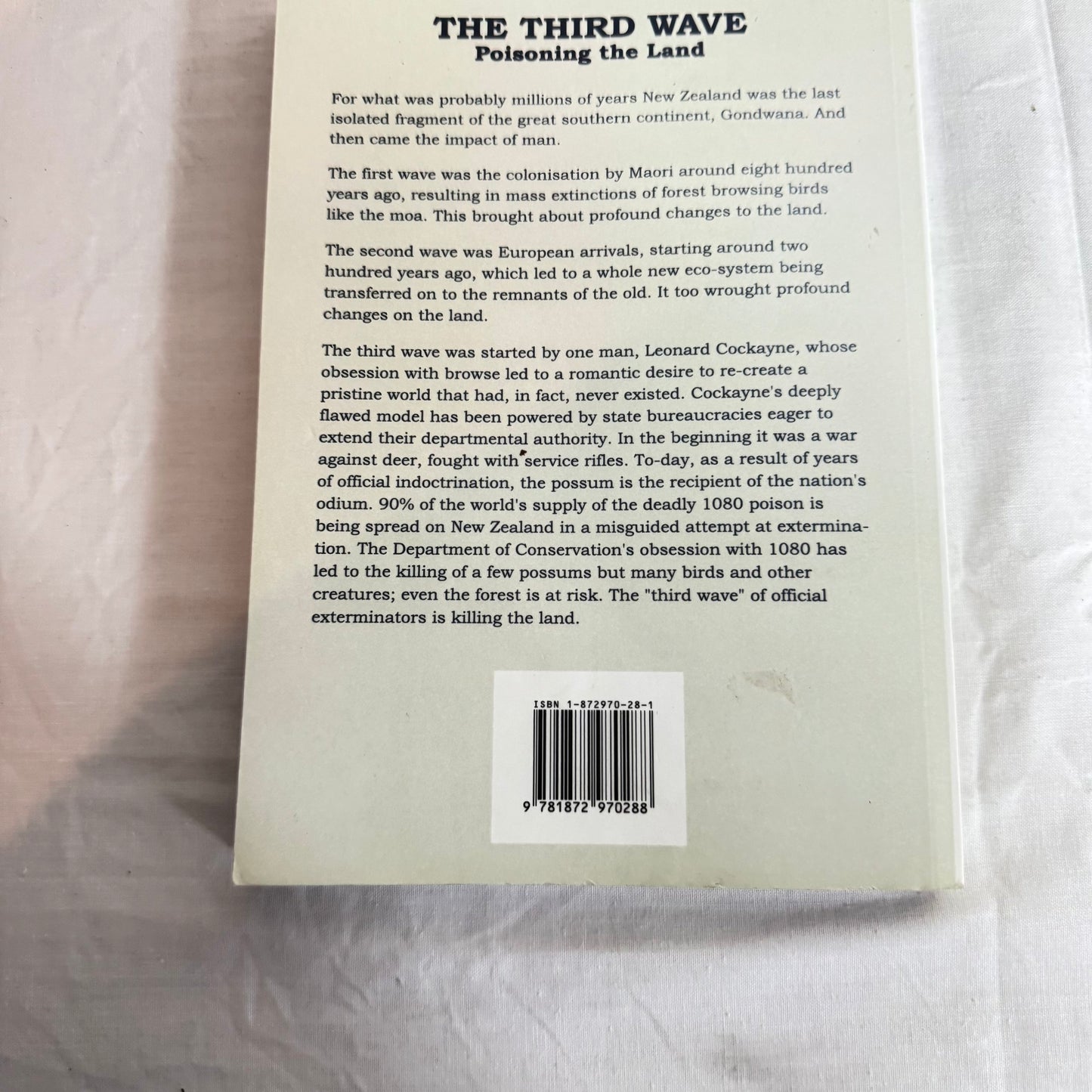 The Third Wave : Poisoning the Land - W F Benfield