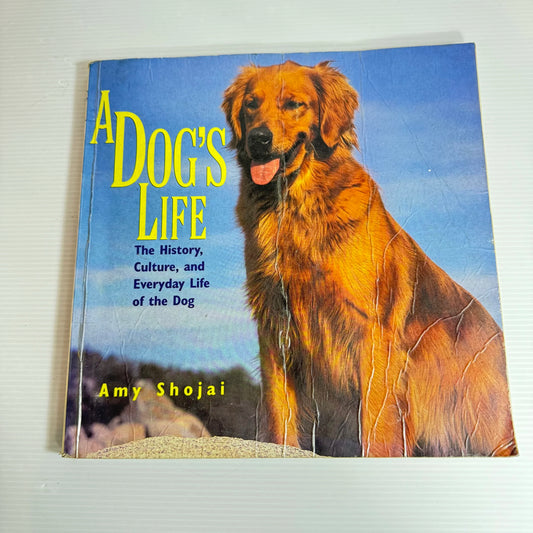A Dog's Life - Amy Shojai