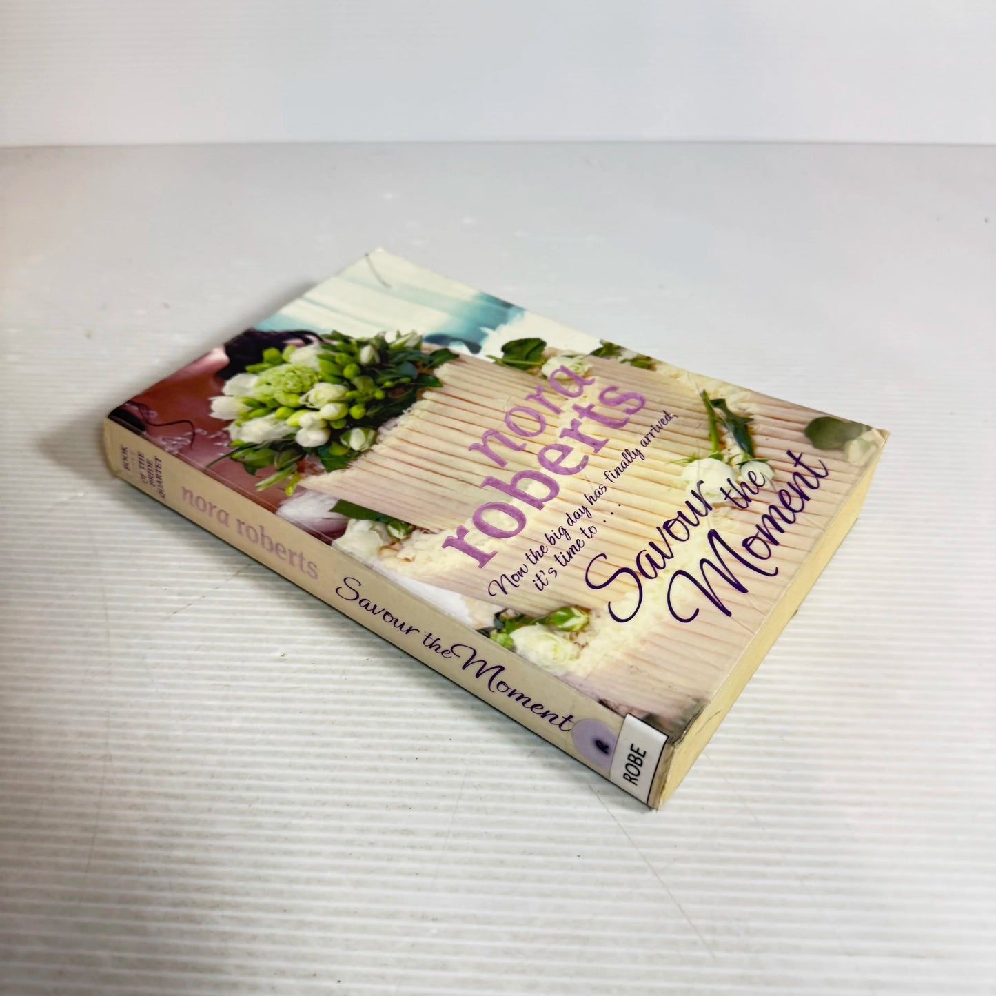 Savour the Moment - Nora Roberts
