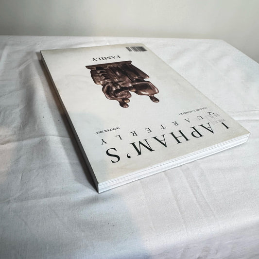 Lapham's Quarterly Vol V, Number 1 - Family - Winter 2012