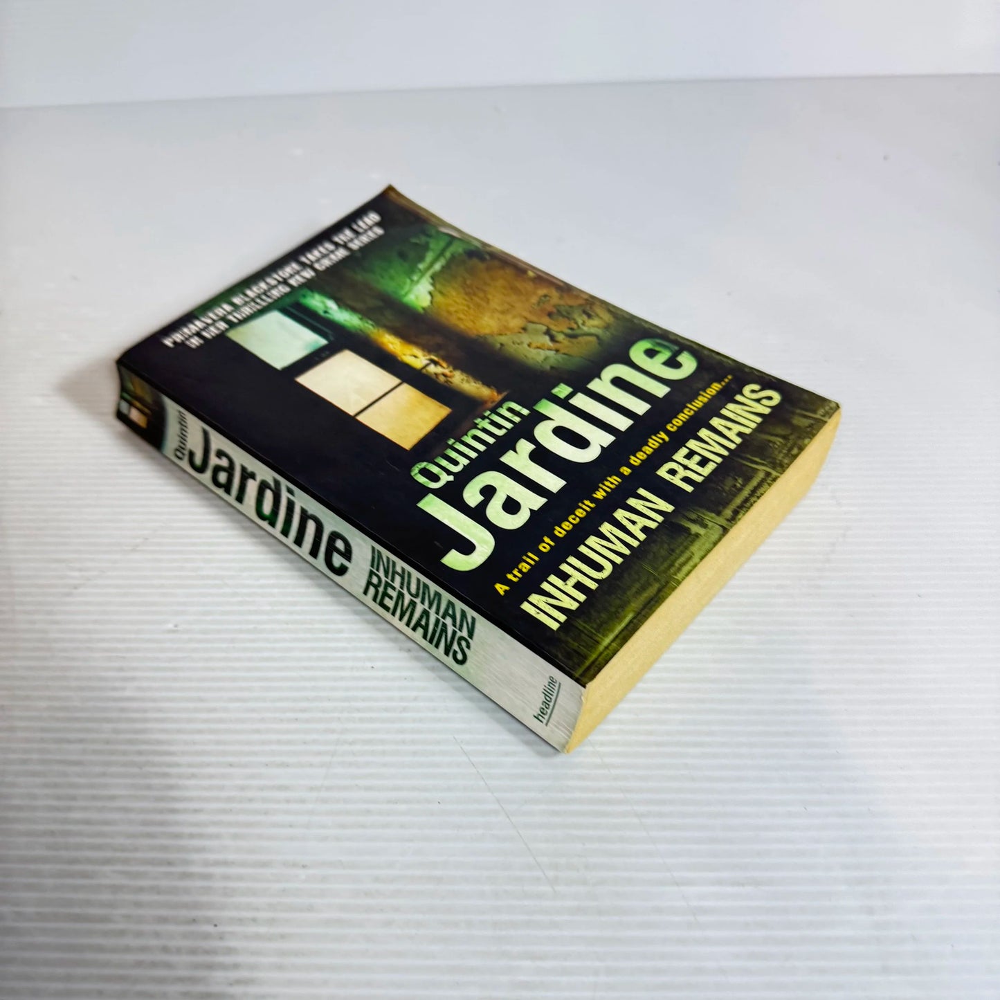 Inhuman Remains - Quintin Jardine