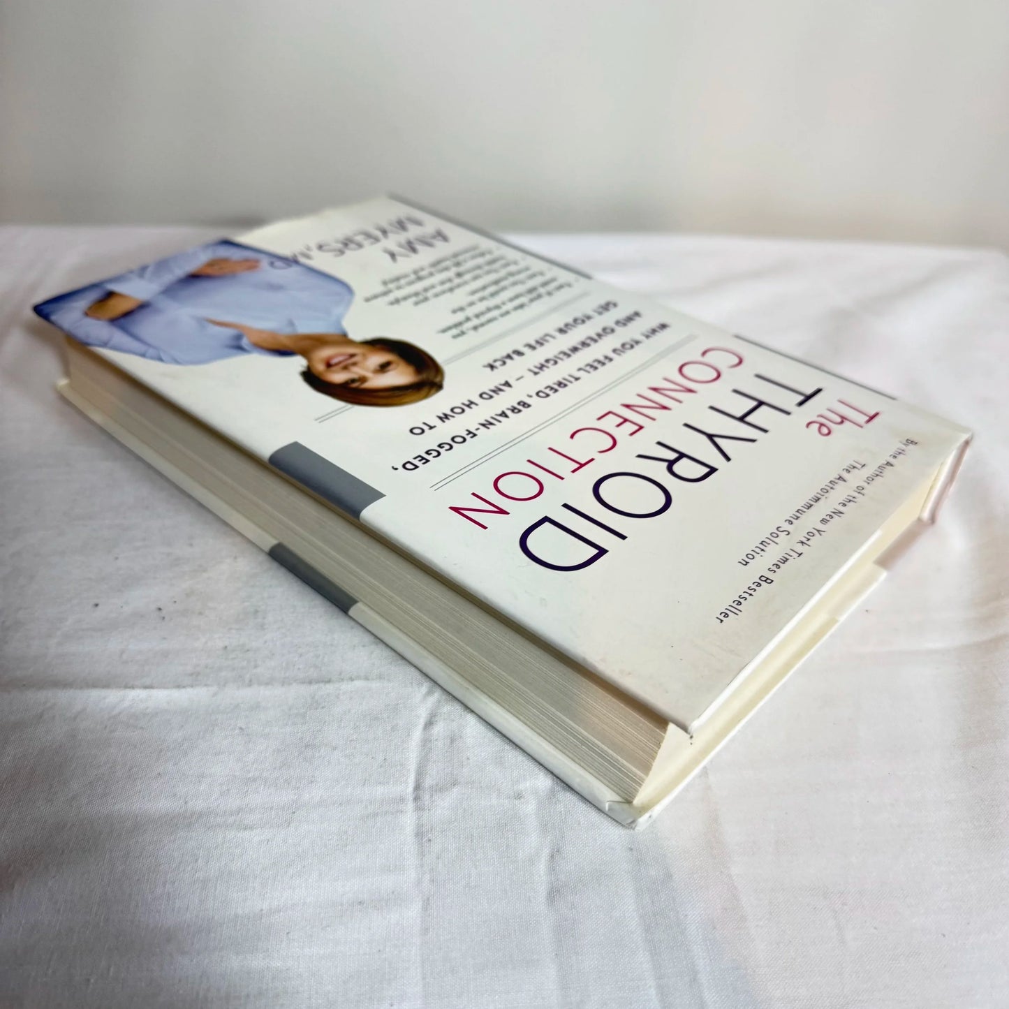 The Thyroid Connection - Amy Myers, MD