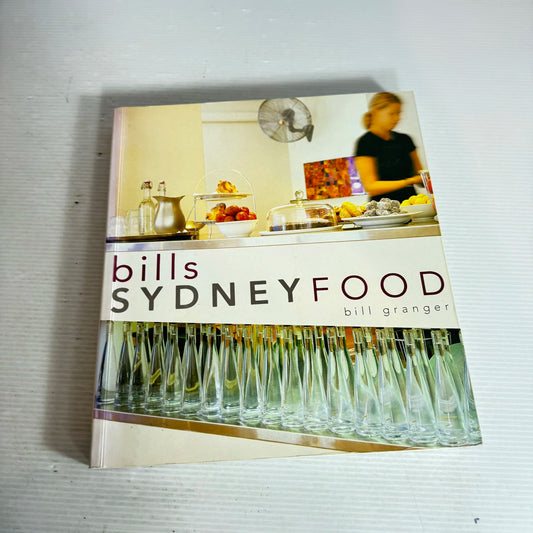 Bills Sydney Food - Bill Granger
