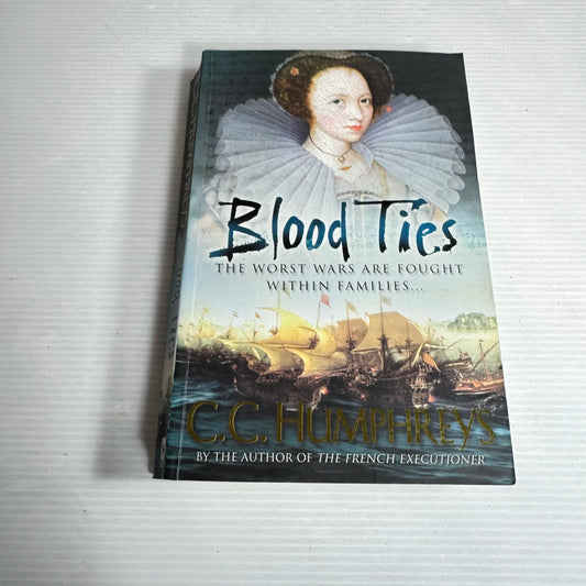 Blood Ties - C. C. Humphreys