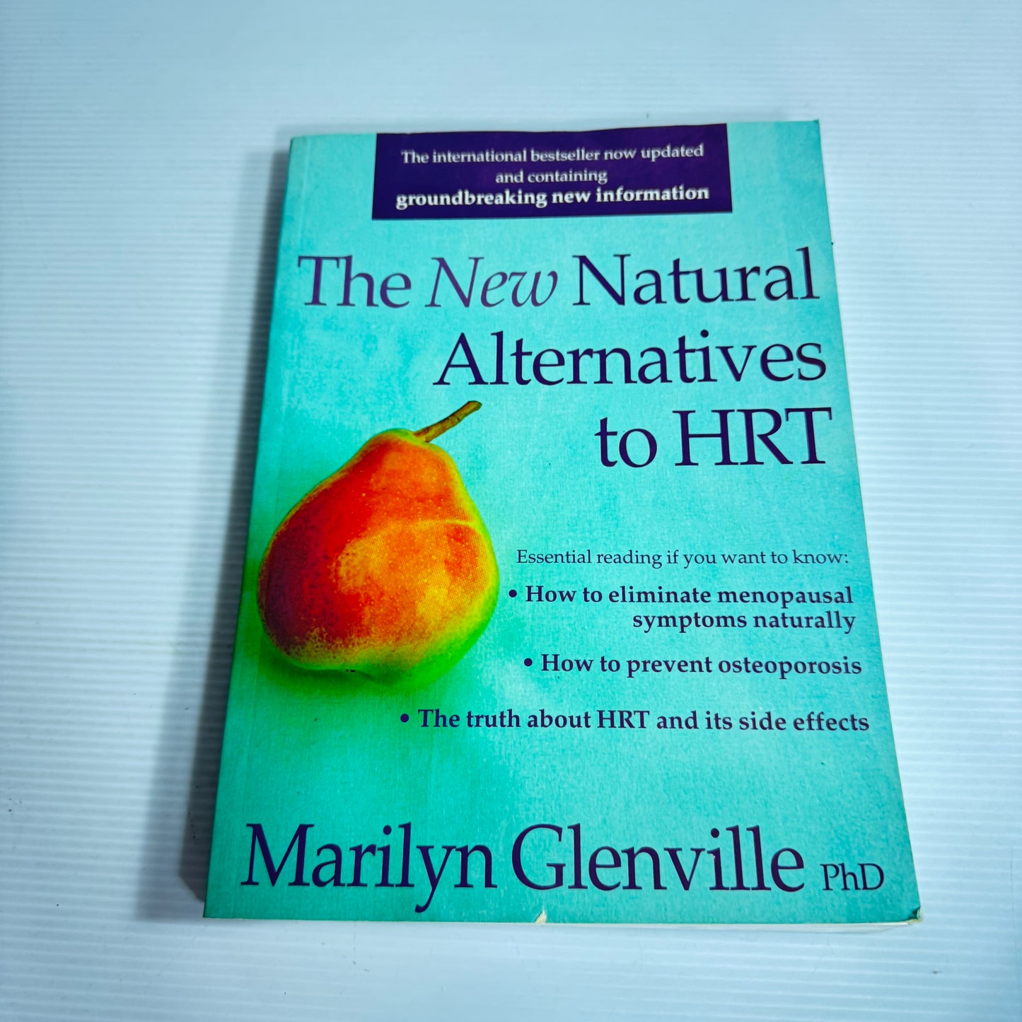 The New Natural Alternatives to HRT - Marilyn Glenville
