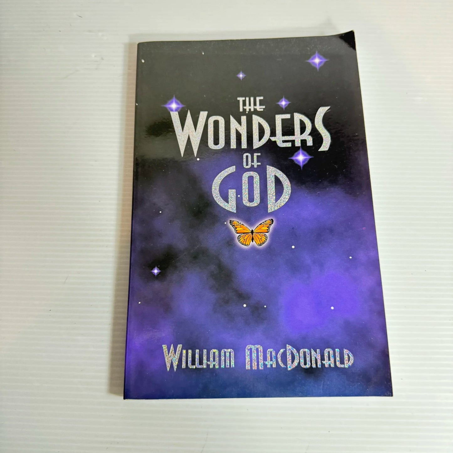 The Wonders of God - William MacDonald