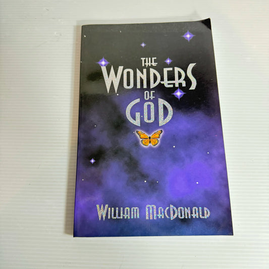 The Wonders of God - William MacDonald