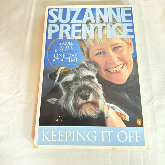 Keeping It Off - Suzanne Prentice
