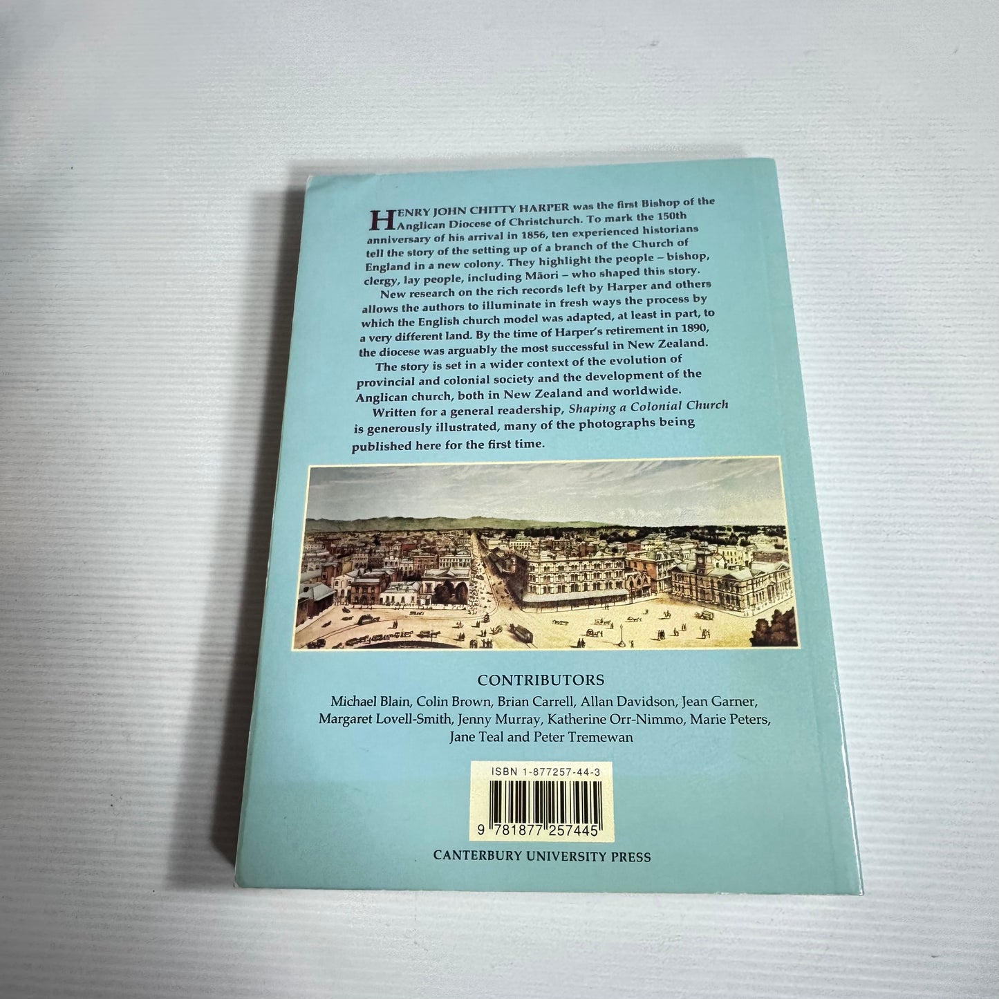 Shaping A Colonial Church - Colin Brown, Marie Peters and Jane Teal