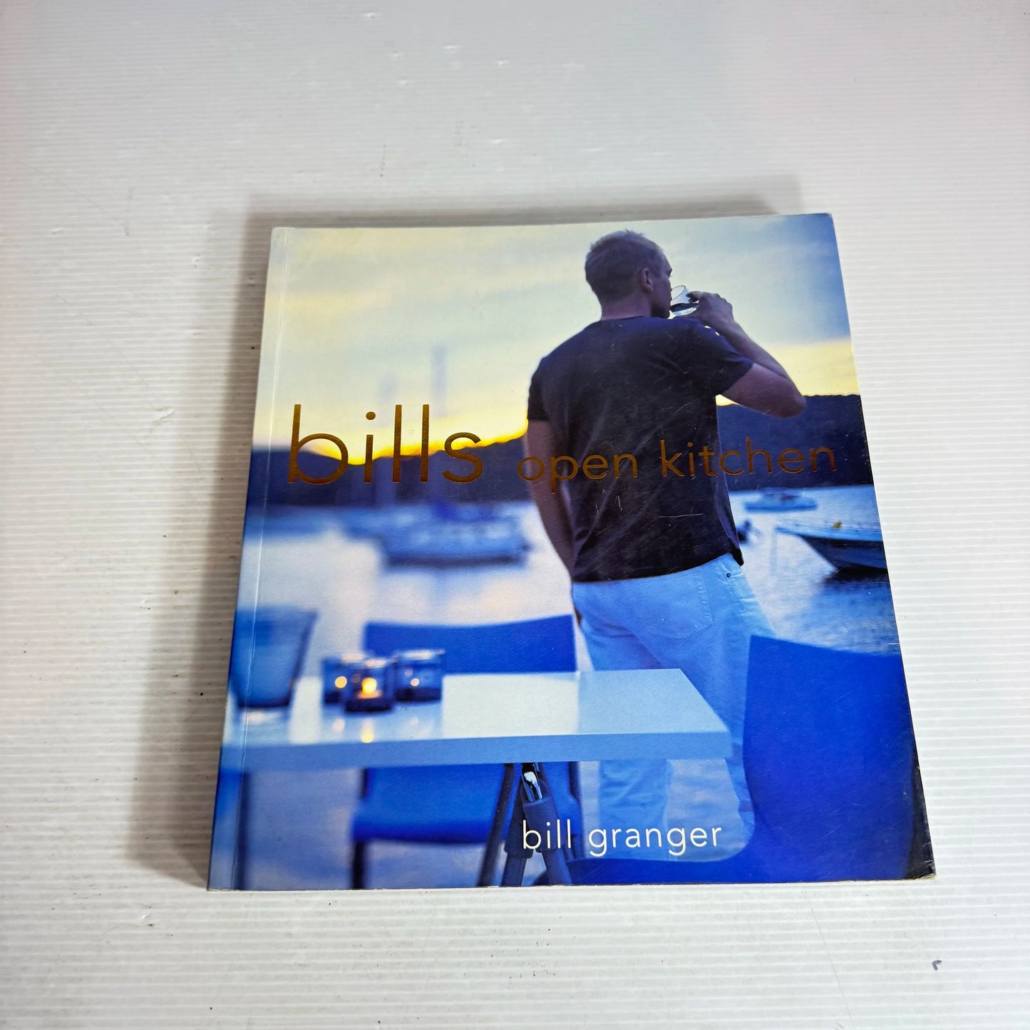 Bills Open Kitchen - Bill Granger