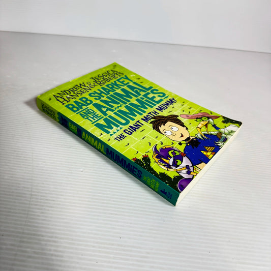 Bab Sharkey And The Animal Mummies: The Giant Moth Mummy - Hansen Roberts (Book 2) (Advanced Reading Copy)