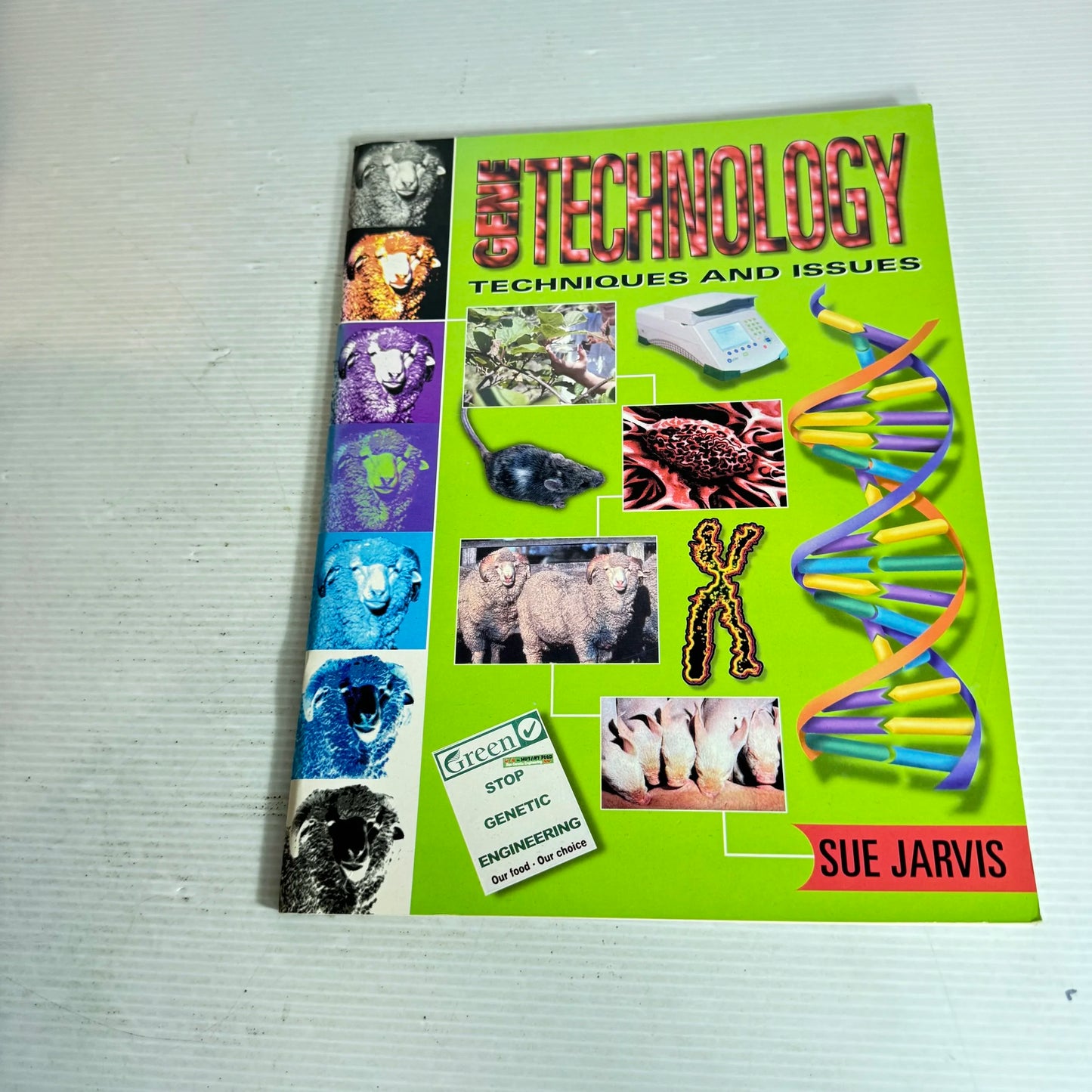 Gene Technology : Techniques and Issues - Sue Jarvis
