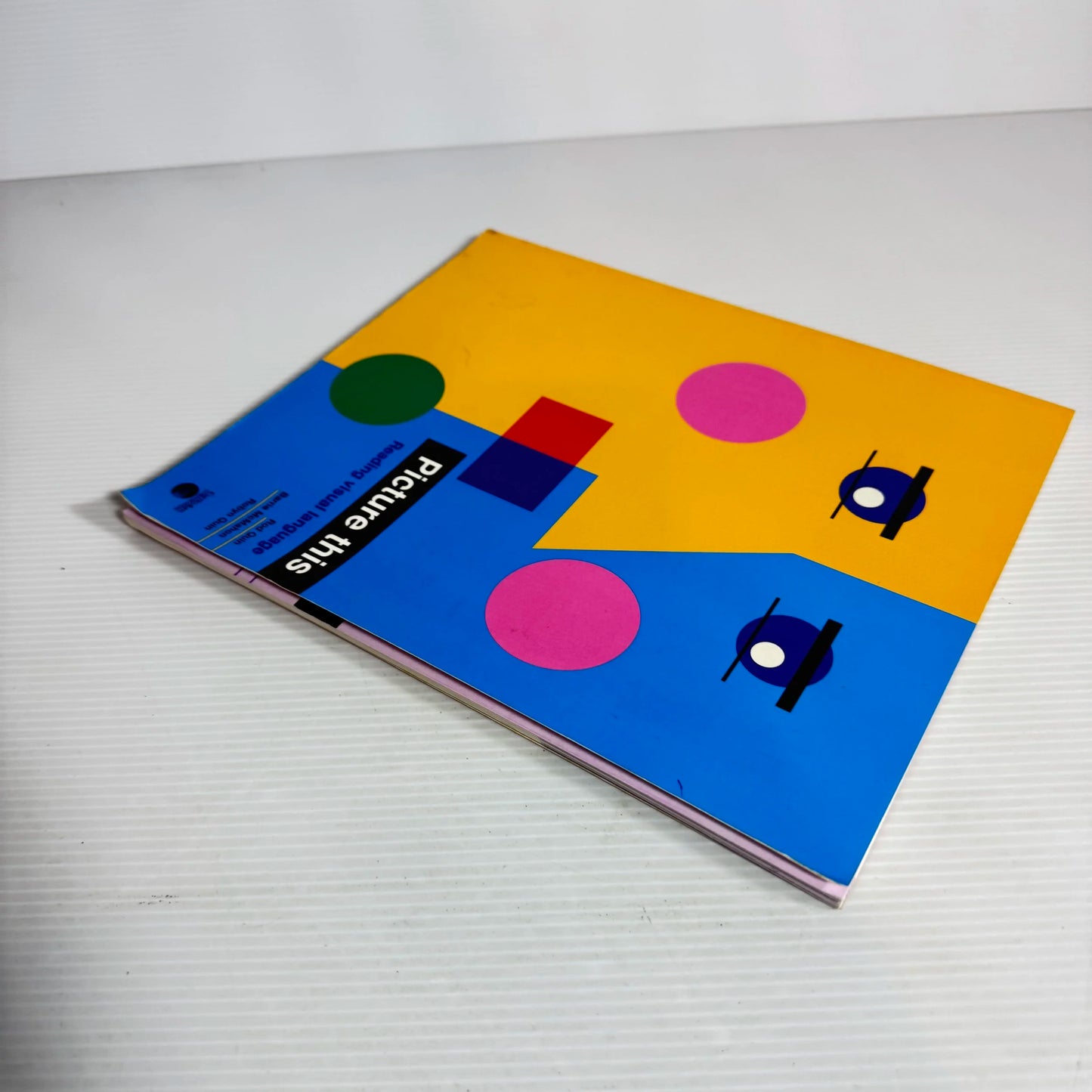 Picture This : Reading Visual Language - Rod Quinn, Barrie McMahon, Robyn Quin (Vintage 1997)