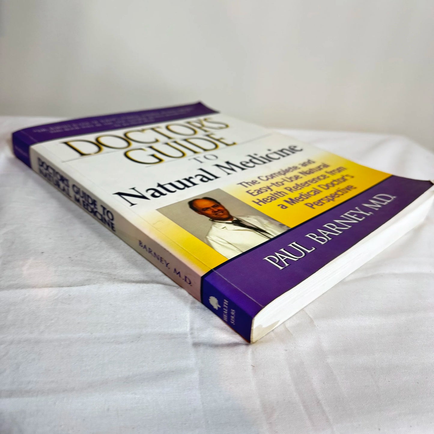 Doctor's Guide to Natural Medicine - Paul Barney, M.D.