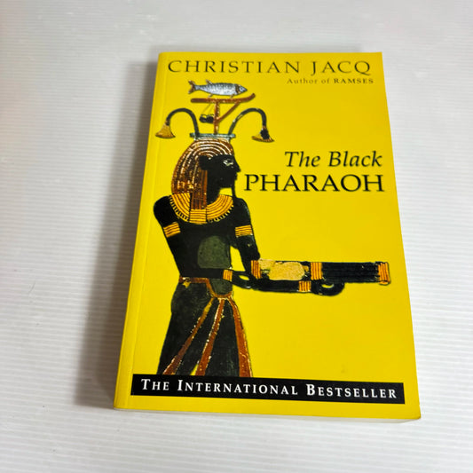 The Black Pharaoh - Christian Jacq