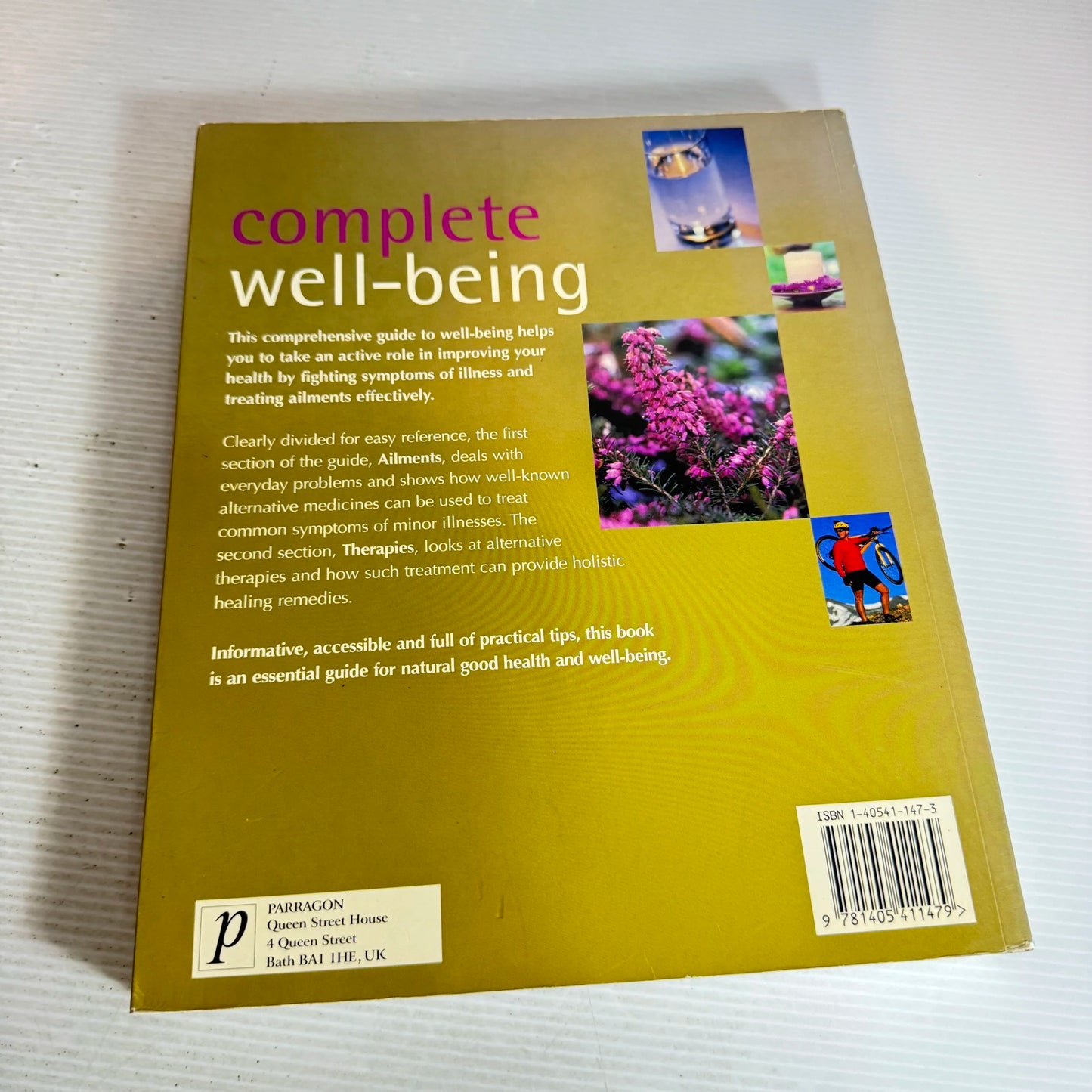 Complete Well-Being : A Guide to Symptoms and Cures
