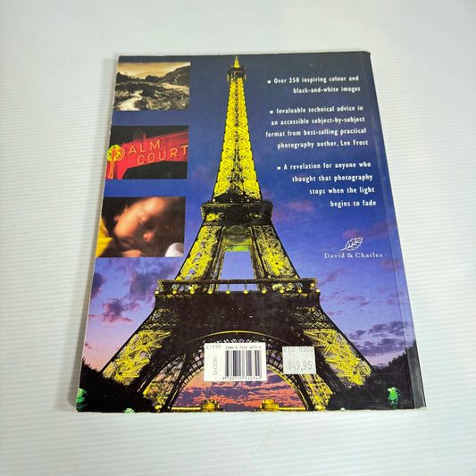 The Complete Guide to Night & Low-Light Photography - Lee Frost