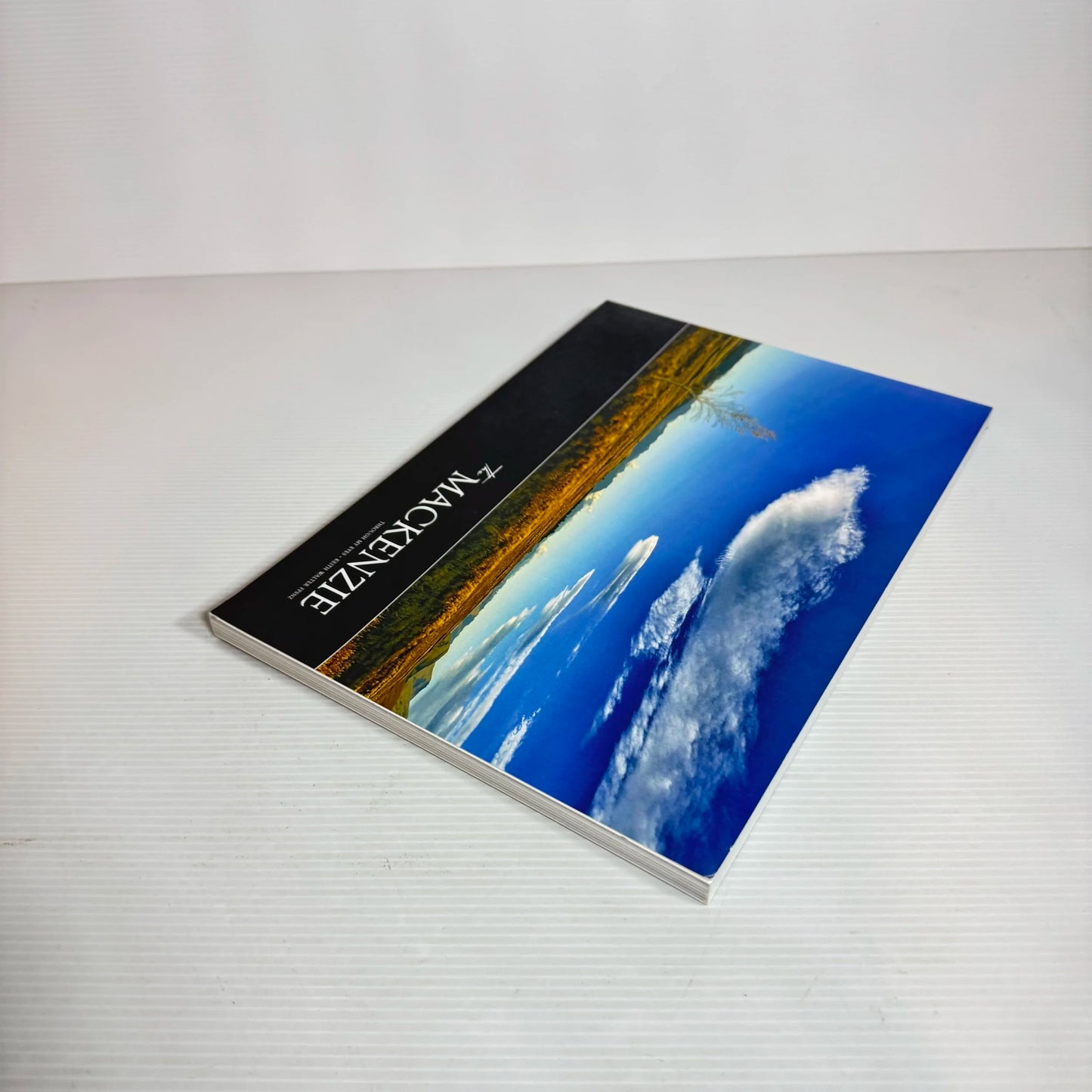 The Mackenzie : Through My Eyes - Keith Walter FPSNZ