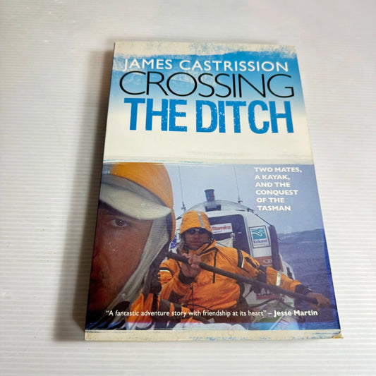 Crossing The Ditch - James Castrission