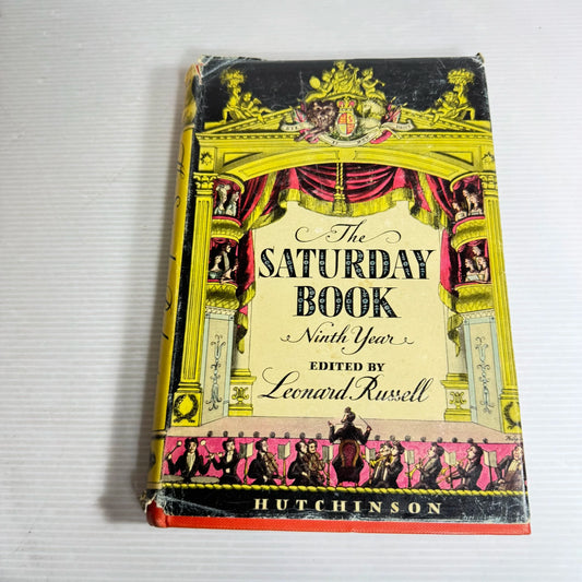 The Saturday Book, Ninth Year - Edited By Leonard Russell (Vintage 1949)