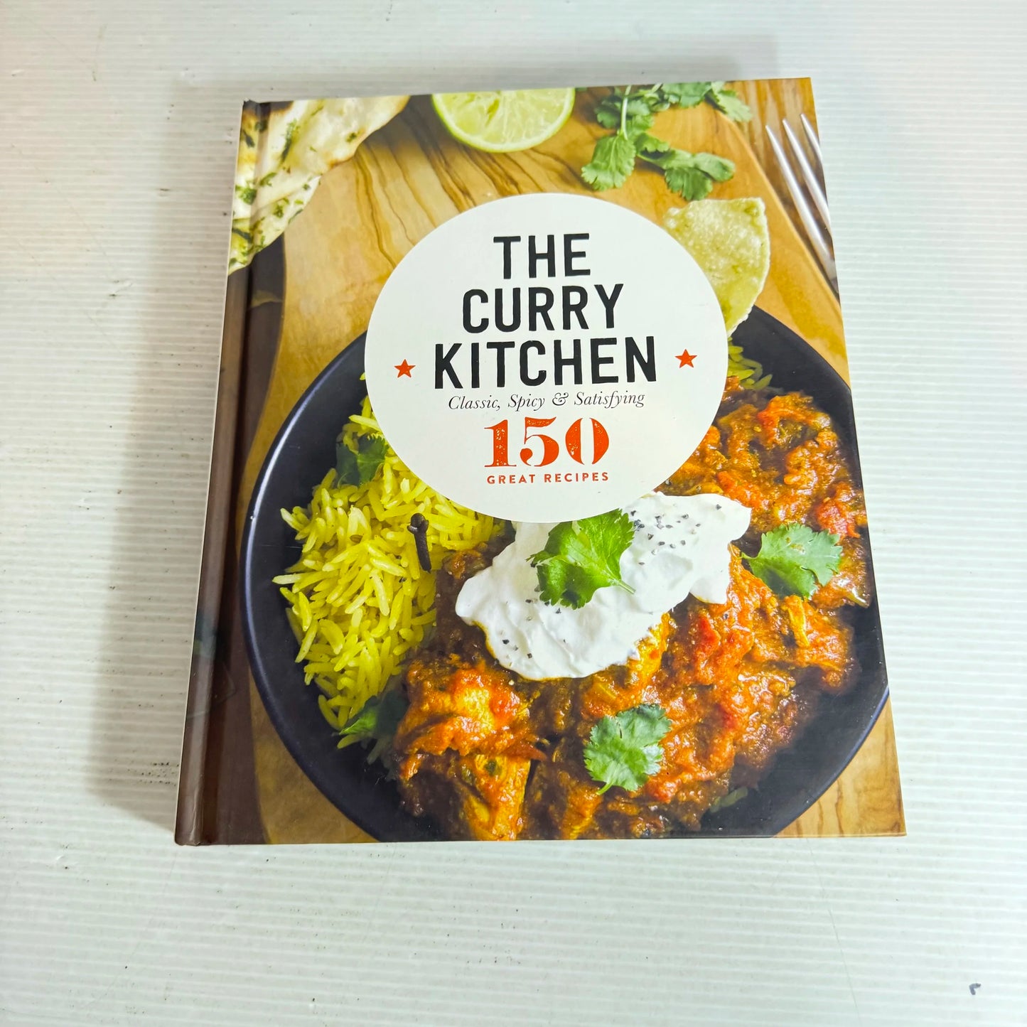 150 Great Recipes : The Curry Kitchen