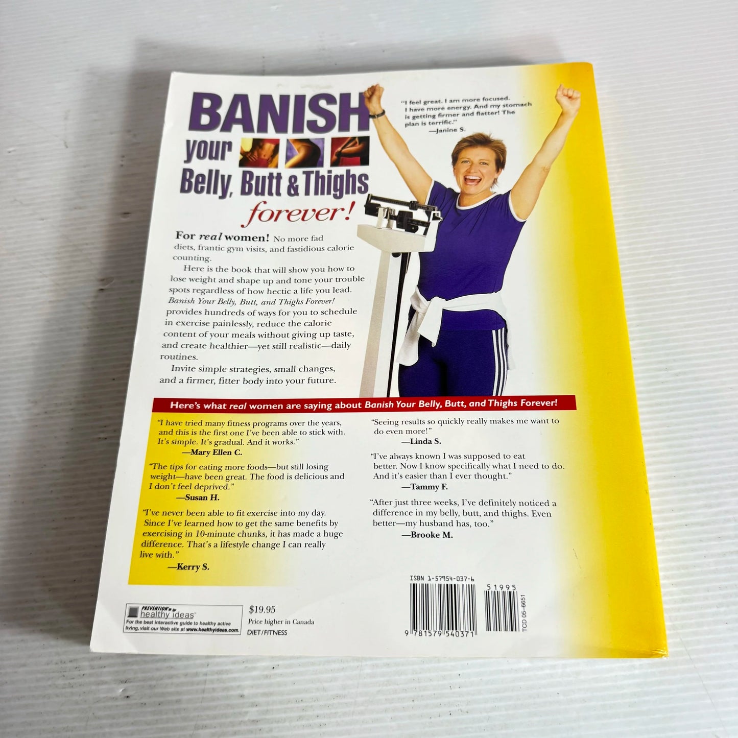 Banish Your Belly, Butt & Thighs Forever! : The Real Woman's Guide to Body Shaping & Weight Loss