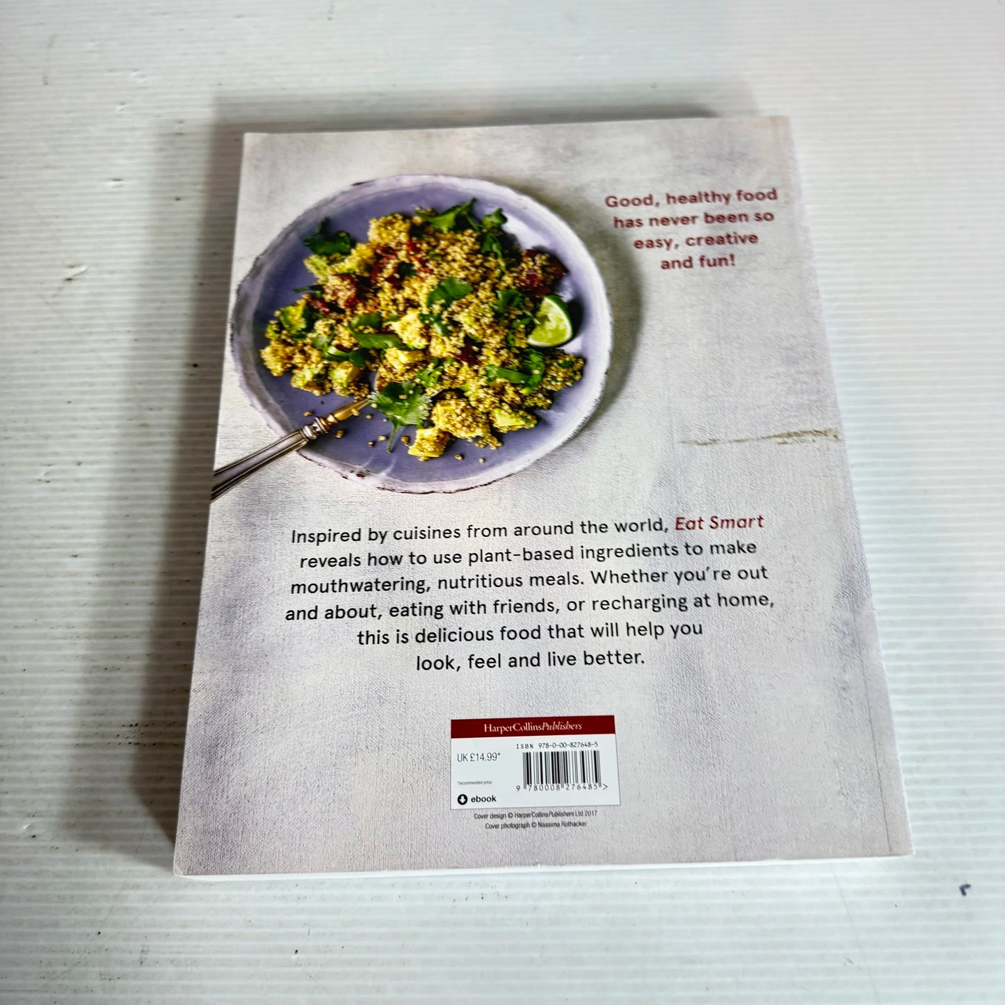 Eat Smart : Over 140 delicious plant-based recipes - Niomi Smart