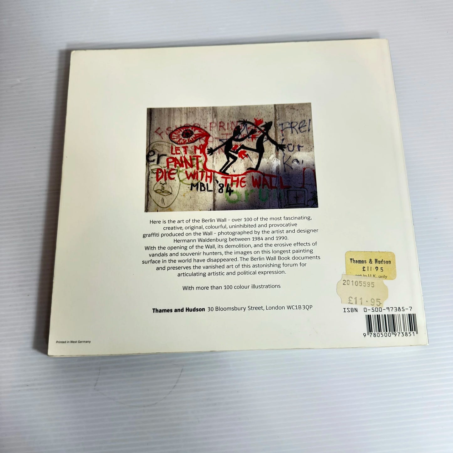 The Berlin Wall Book - Thames and Hudson (Vintage 1990)