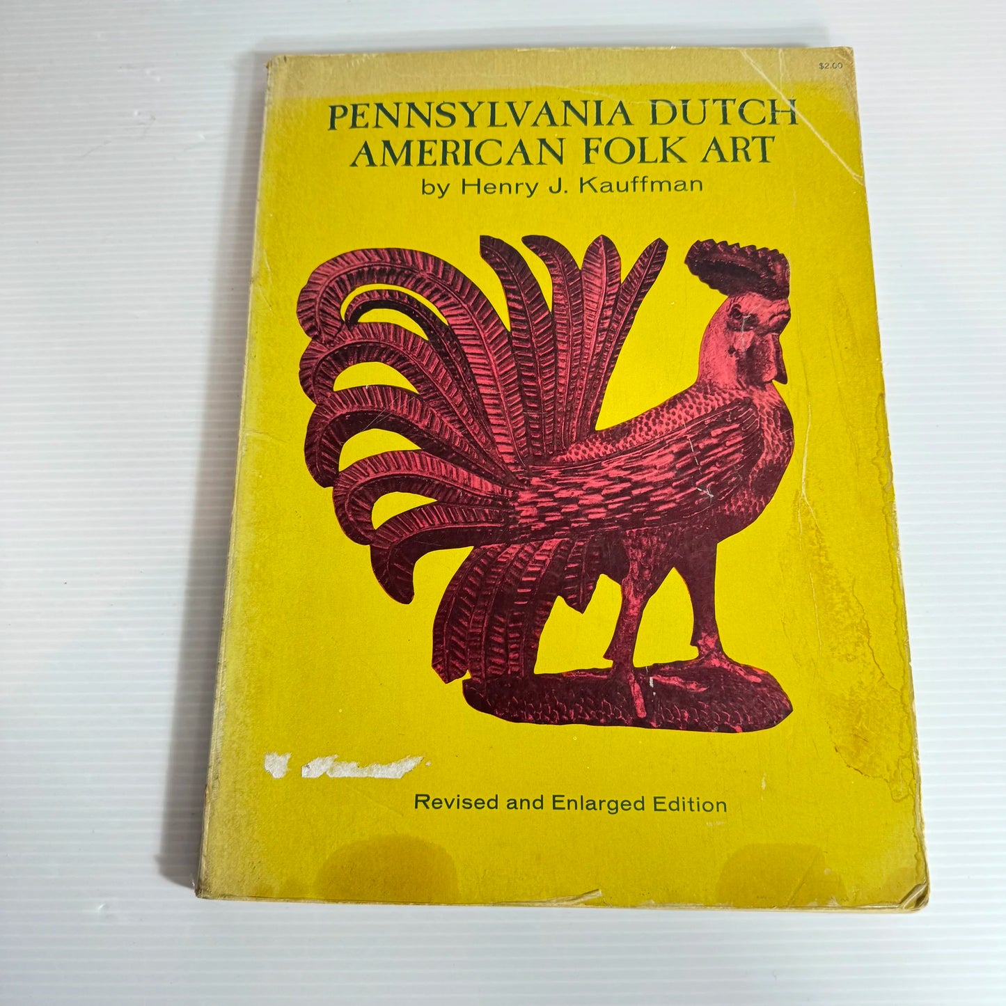 Pennsylvania Dutch American Folk Art - Henry J. Kauffman (Vintage 1964)
