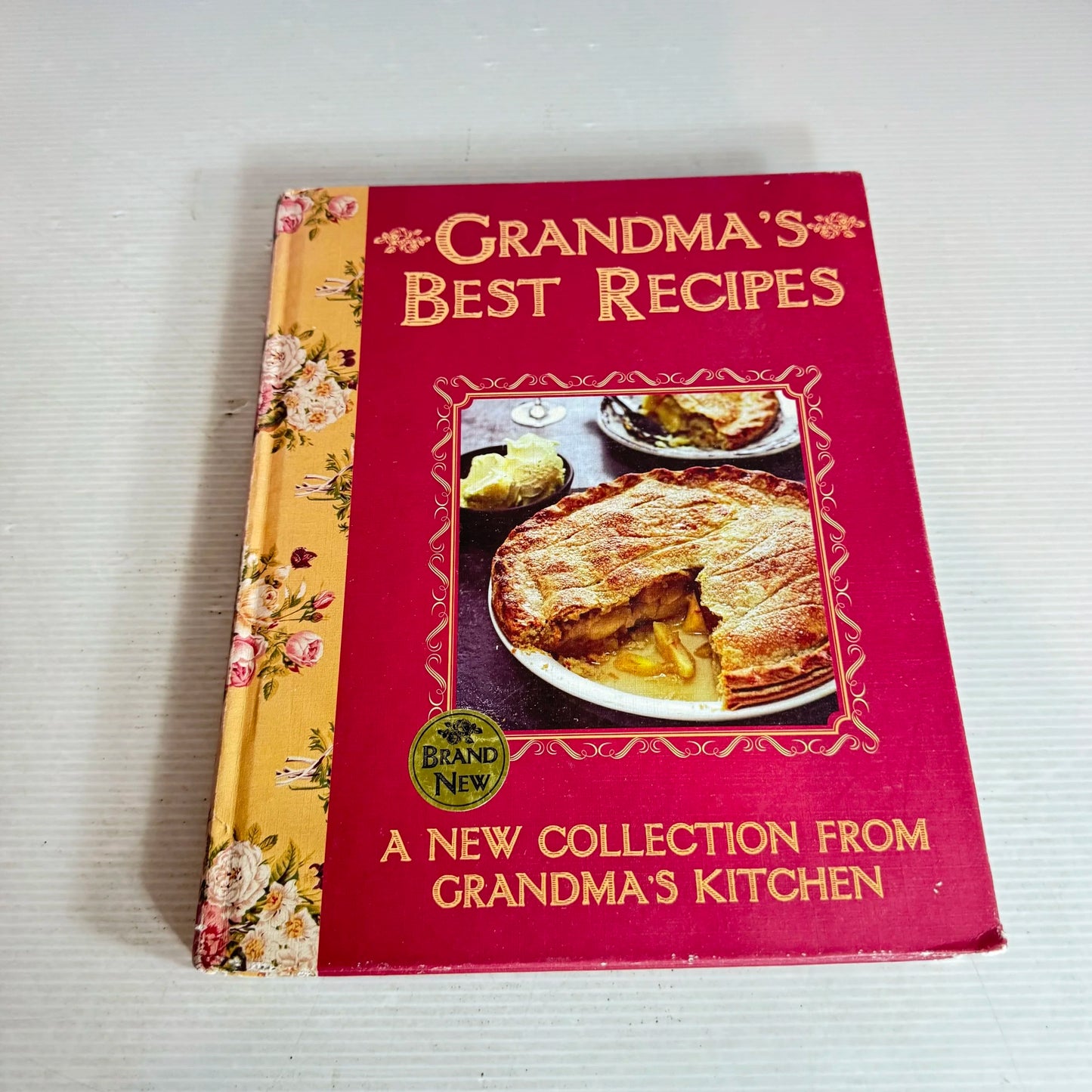 Grandma's Best Recipes : A New Collection from Grandma's Kitchen