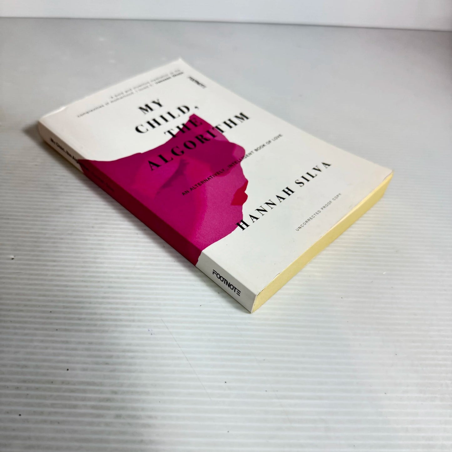 My Child, The Algorithm - Hannah Silva