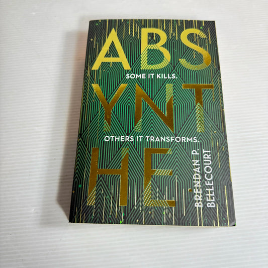 Absynthe - Brendan P. Bellecourt