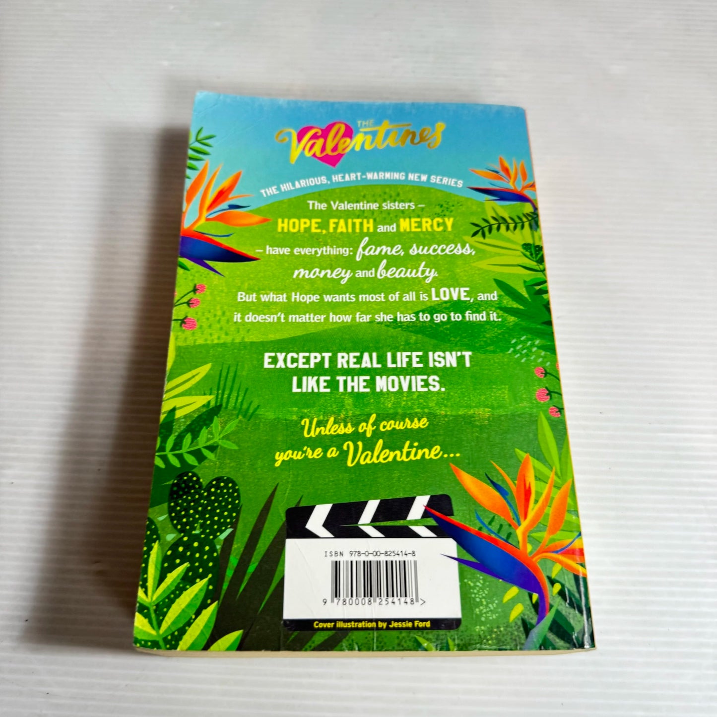 The Valentines: Happy Girl Lucky - Holly Smale