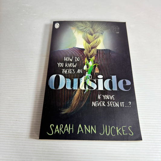 Outside - Sarah Ann Juckes